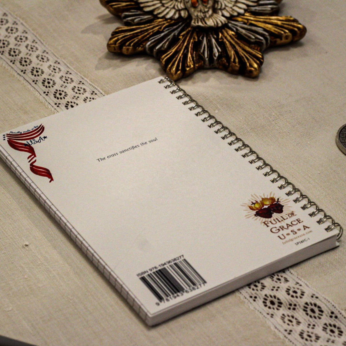 The Retro - a Full of Grace USA Company - The Cross Sanctifies the Soul Journal