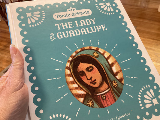 The Lady of Guadalupe