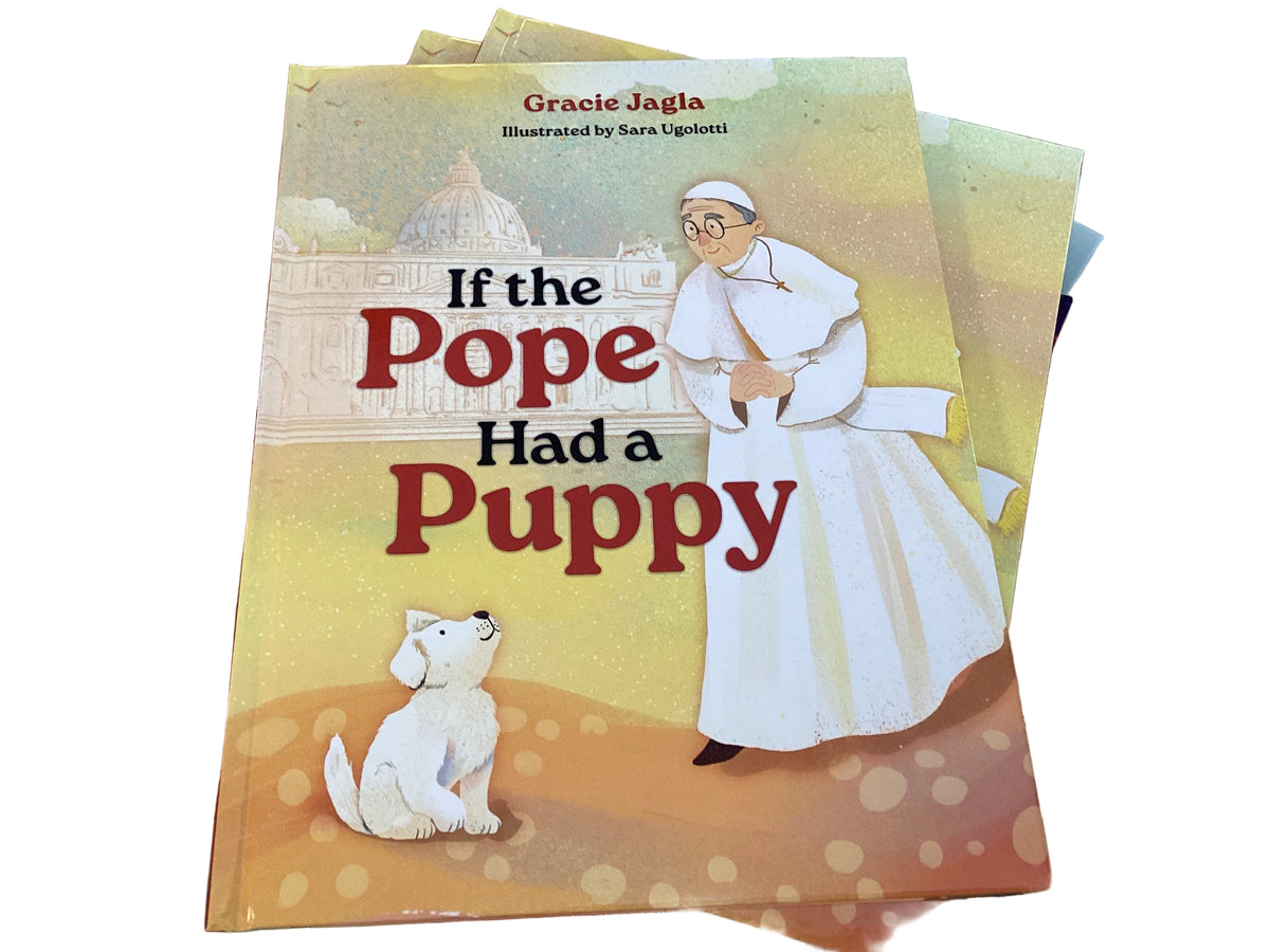 If the Pope Had a Puppy
